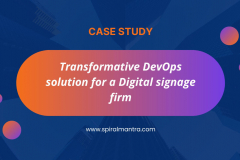 Transformative DevOps Solution for a Digital Signage Firm